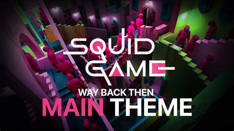 squid game music|Squid Game Main Theme Soundtrack .
